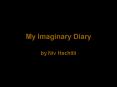 My Imaginary Diary PowerPoint PPT Presentation