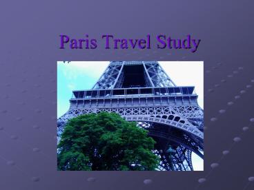 Paris Travel Study