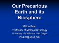 Our Precarious Earth and its Biosphere PowerPoint PPT Presentation