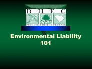 Environmental Liability 101