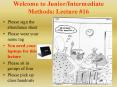 Welcome to JuniorIntermediate Methods: Lecture PowerPoint PPT Presentation