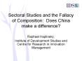 Sectoral Studies and the Fallacy of Composition: Does China make a difference PowerPoint PPT Presentation
