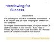 Interviewing for Success PowerPoint PPT Presentation