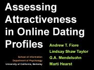 Assessing Attractiveness in Online Dating Profiles