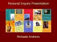 Personal Inquiry Presentation PowerPoint PPT Presentation
