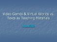 Video Games PowerPoint PPT Presentation