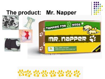 The product: Mr. Napper
