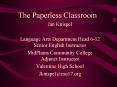 The Paperless Classroom PowerPoint PPT Presentation