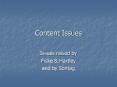 Content Issues PowerPoint PPT Presentation