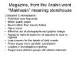 Magazine, from the Arabic word Makhasin meaning storehouse PowerPoint PPT Presentation