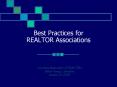 How REALTOR associations can better serve their members. .. PowerPoint PPT Presentation