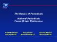 The Basics of Periodicals National Periodicals Focus Group Conference