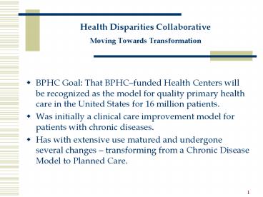 Health Disparities Collaborative Moving Towards Transformation
