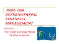 INBU 4200 INTERNATIONAL FINANCIAL MANAGEMENT PowerPoint PPT Presentation