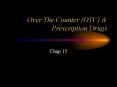 Over The Counter OTC PowerPoint PPT Presentation
