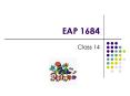 EAP 1684 PowerPoint PPT Presentation