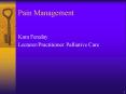 Pain Management PowerPoint PPT Presentation