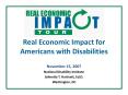 Real Economic Impact for Americans with Disabilities PowerPoint PPT Presentation