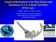 Temporal Reductions in the Distribution and Abundance of U.S. Atlantic Sawfishes Pristis spp. PowerPoint PPT Presentation