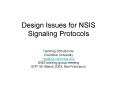 Design Issues for NSIS Signaling Protocols. Henning .. PowerPoint PPT Presentation