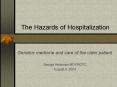 The Hazards of Hospitalization PowerPoint PPT Presentation
