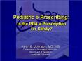 Pediatric ePrescribing: PowerPoint PPT Presentation