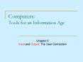 Computers: Tools for an Information Age PowerPoint PPT Presentation