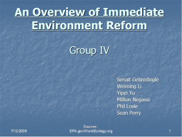 An Overview of Immediate Environment Reform Group IV