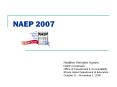NAEP 2007 PowerPoint PPT Presentation