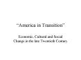 America in Transition PowerPoint PPT Presentation