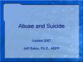 Abuse and Suicide PowerPoint PPT Presentation