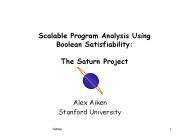 Scalable Program Analysis Using Boolean Satisfiability: The Saturn Project