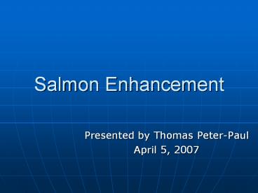 Salmon Enhancement