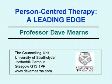 PersonCentred Therapy: A LEADING EDGE