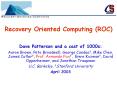 Recovery Oriented Computing ROC PowerPoint PPT Presentation