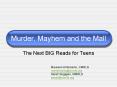 Murder, Mayhem and the Mall PowerPoint PPT Presentation