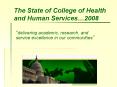 The State of College of Health and Human Services2008 PowerPoint PPT Presentation