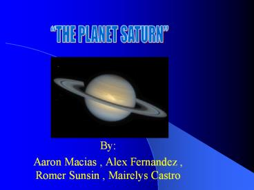 Aaron Macias , Alex Fernandez , Romer Sunsin , Mairelys Castro