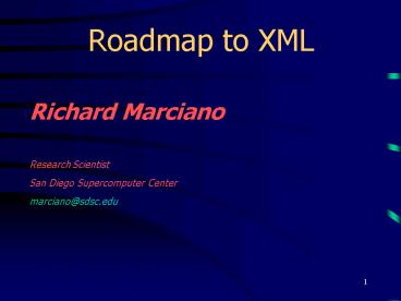 Roadmap to XML