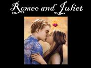 Romeo and Juliet