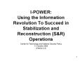 IPOWER: Using the Information Revolution To Succeed in Stabilization and Reconstruction S PowerPoint PPT Presentation