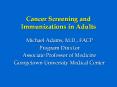 Cancer Screening and Immunizations in Adults PowerPoint PPT Presentation