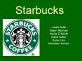 Starbucks PowerPoint PPT Presentation