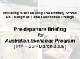 Predeparture Briefing for Australian Exchange Program 11th 23rd March 2008 PowerPoint PPT Presentation