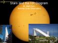 Stars and the HR Diagram Dr. Matt Penn National Solar Observatory PowerPoint PPT Presentation
