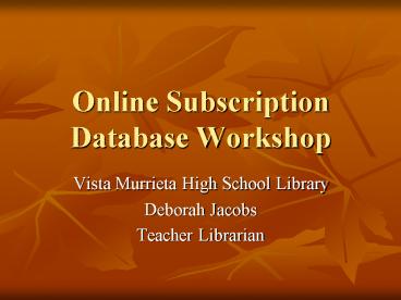 Online Subscription Database Workshop