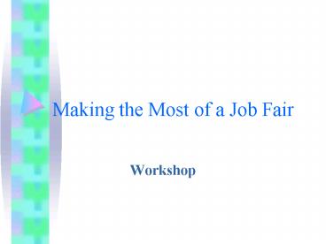 Making the Most of a Job Fair