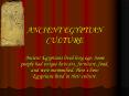 ANCIENT EGYPTIAN CULTURE PowerPoint PPT Presentation