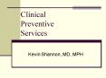 Clinical Preventive Services PowerPoint PPT Presentation
