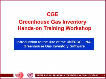 Introduction to the Use of the UNFCCC 